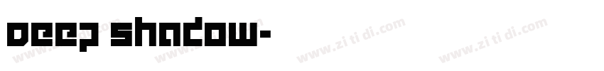 Deep Shadow字体转换